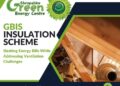 GBIS Insulation Scheme - Slashing Energy Bills While Addressing ...